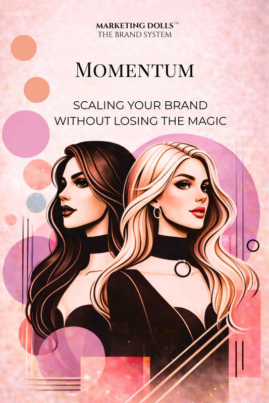 Momentum (Marketing Dolls Book 4)