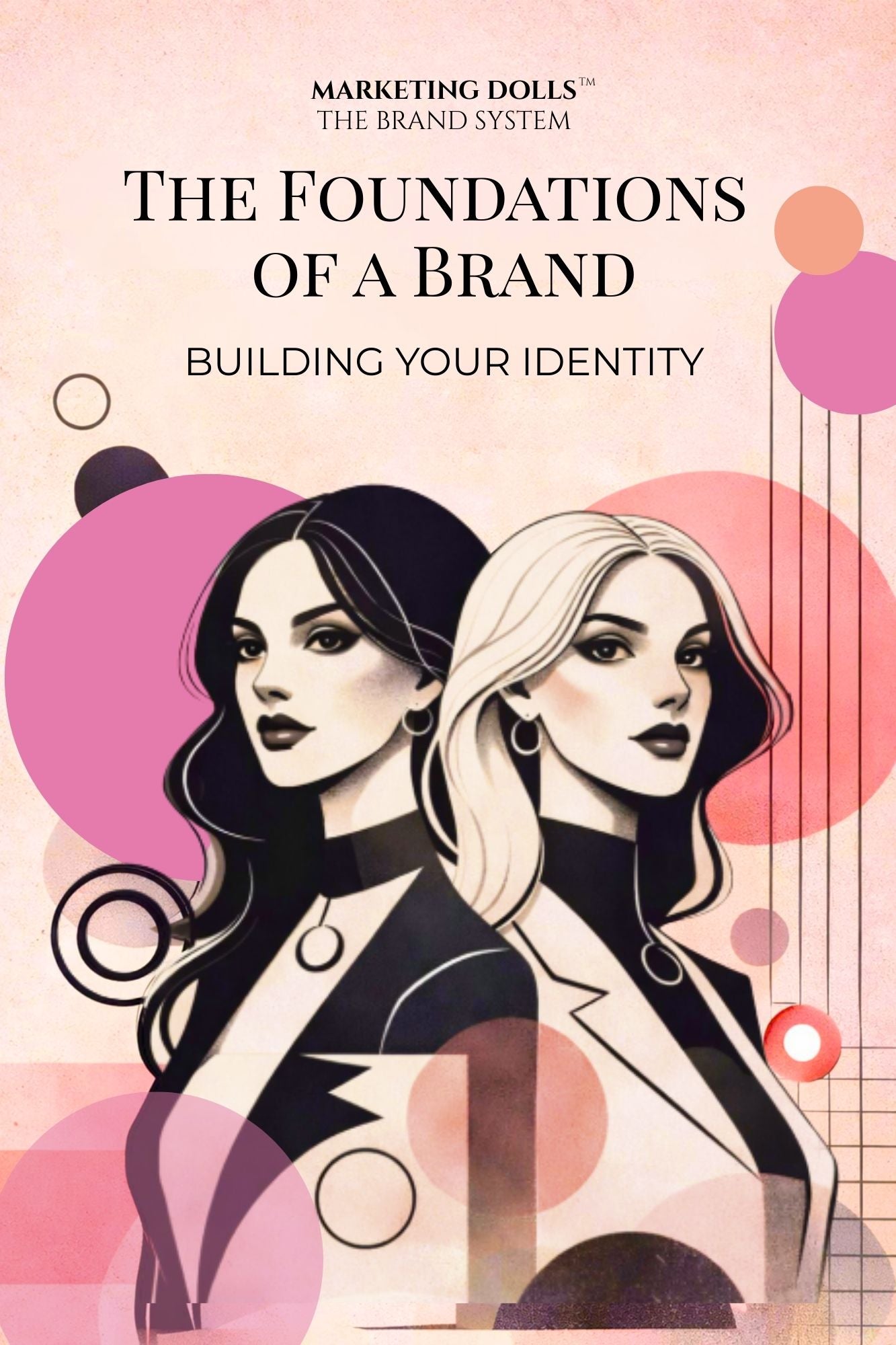 The Foundations of a Brand
